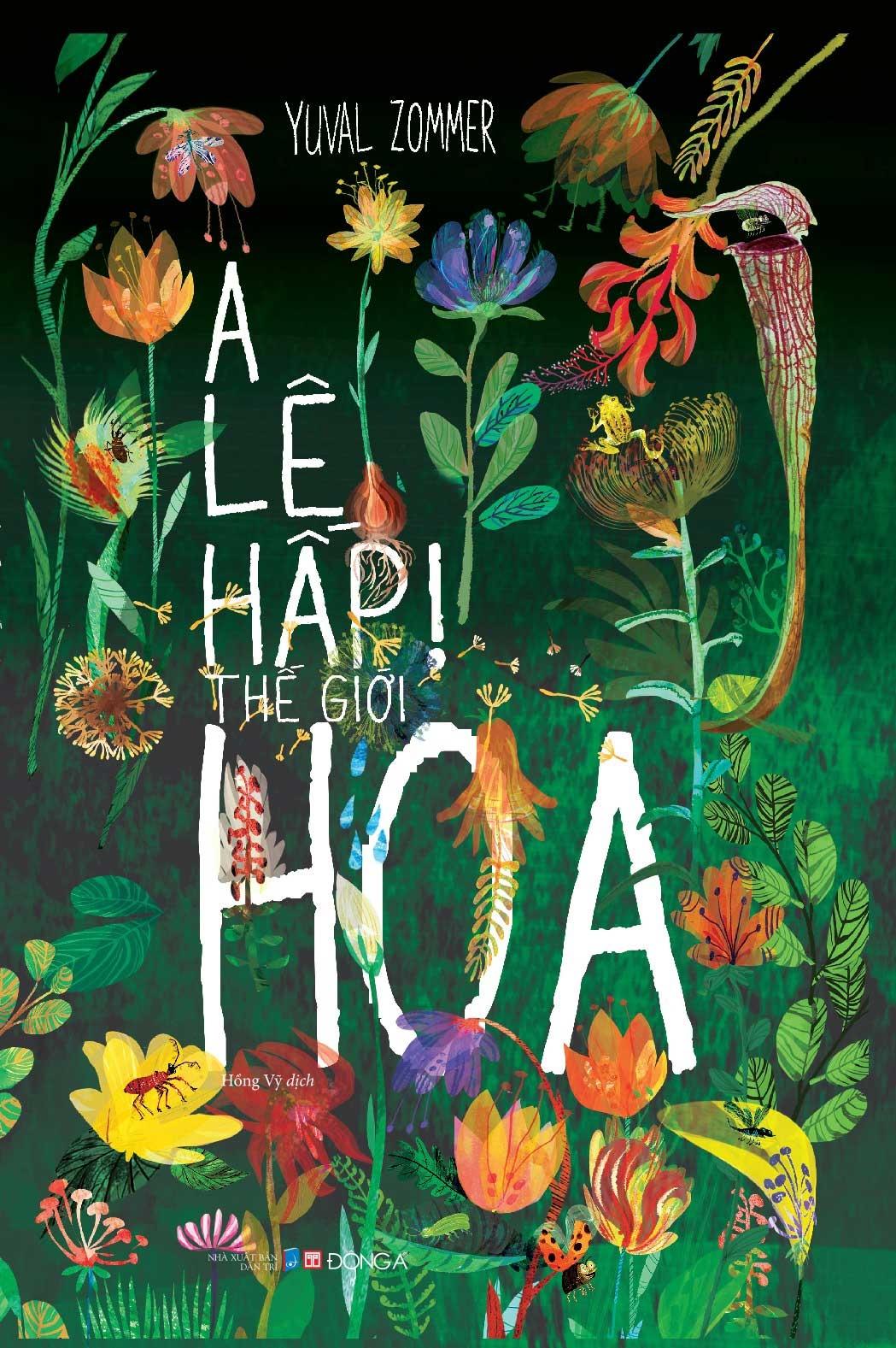 A Lê Hấp! Thế Giới Hoa