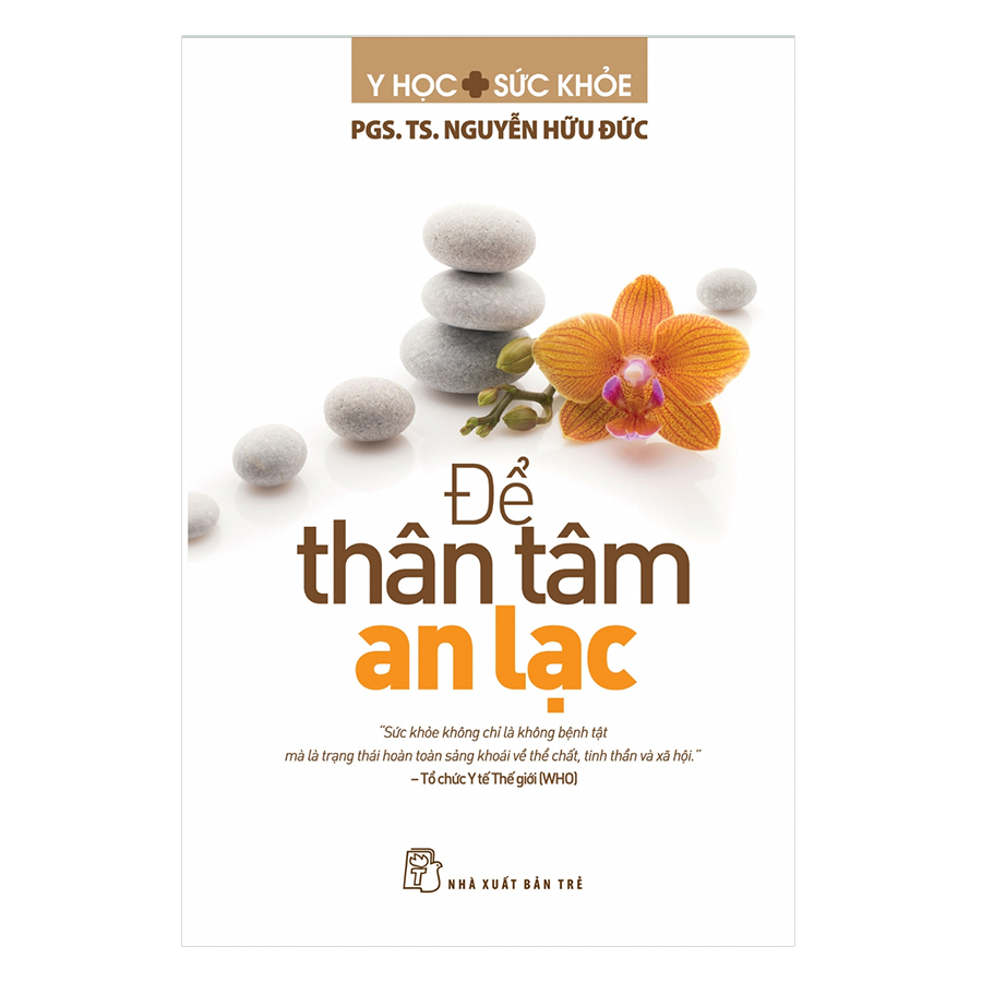 Để Thân Tâm An Lạc