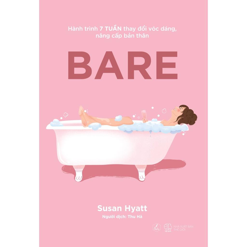 Sách - BARE – Hành trình 7 tuần thay đổi vóc dáng, nâng cấp bản thân  (tặng kèm bookmark)