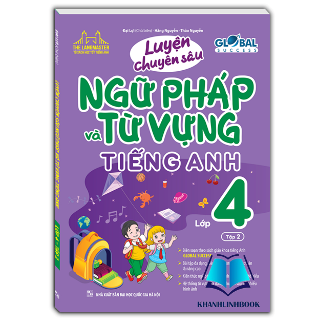 Sách - Luyện chuyên sâu ngữ pháp và từ vựng tiếng anh lớp 4 tập 2