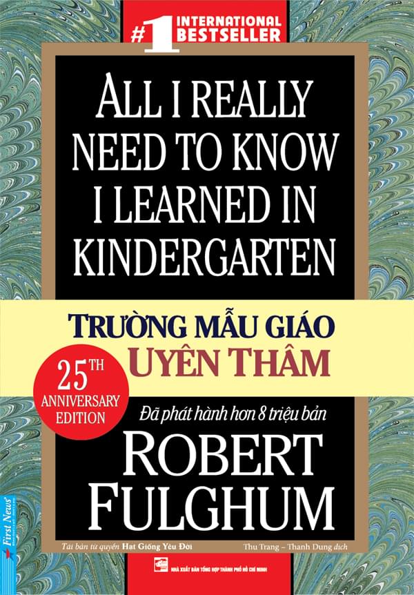 Combo Tác giả Robert Fulghum (Trường mẫu giáo uyên thâm + Góc nhìn của người thông thái + Có thể có, Có thể không) - Tái bản mới 2020