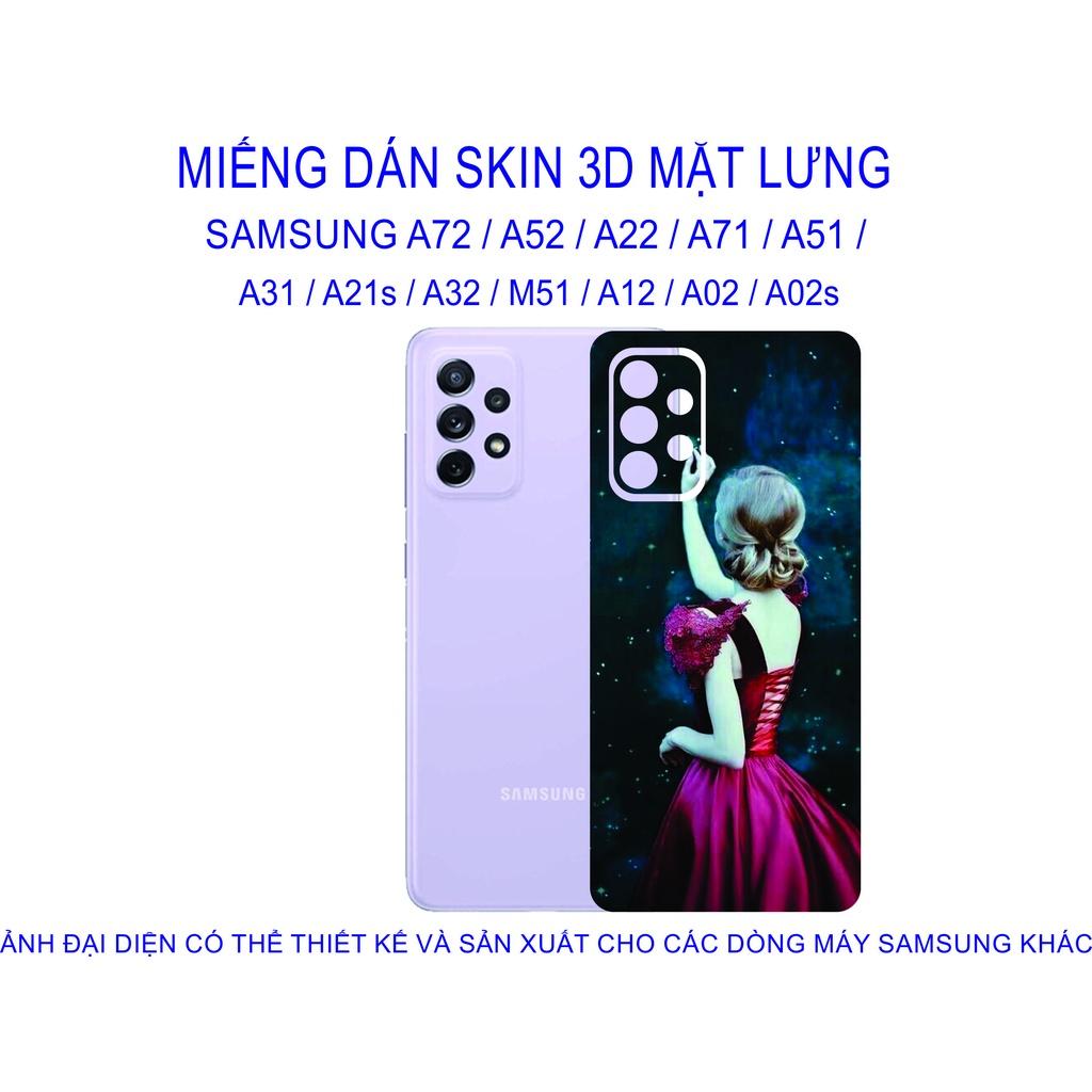 Miếng Dán Skin 3D mặt lưng dành cho SAMSUNG A72 / A52 / A22 / A71 / A51 / A31 / A21s / A32 / M51 / A12 chống trầy xước...
