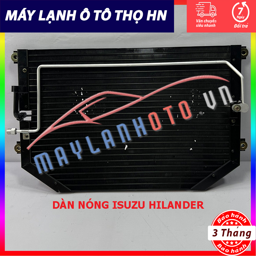 Dàn  nóng Isuzu Hilander Hàng xịn Thái Lan