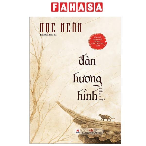 Sách - Đàn Hương Hình - Một Khúc Bi Ca Tráng Lệ - Bìa Cứng