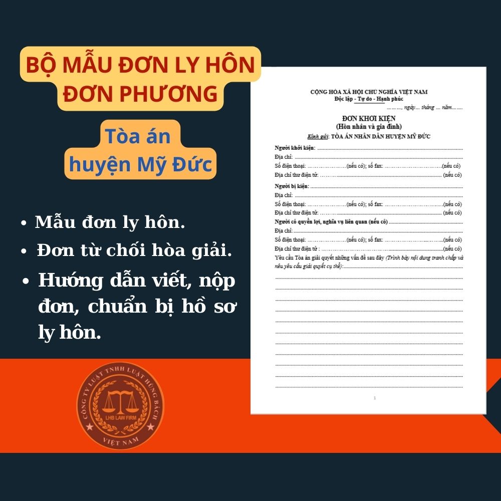 Mẫu đơn ly hôn đơn phương Tòa án huyện Mỹ Đức + tài liệu hướng dẫn chi tiết