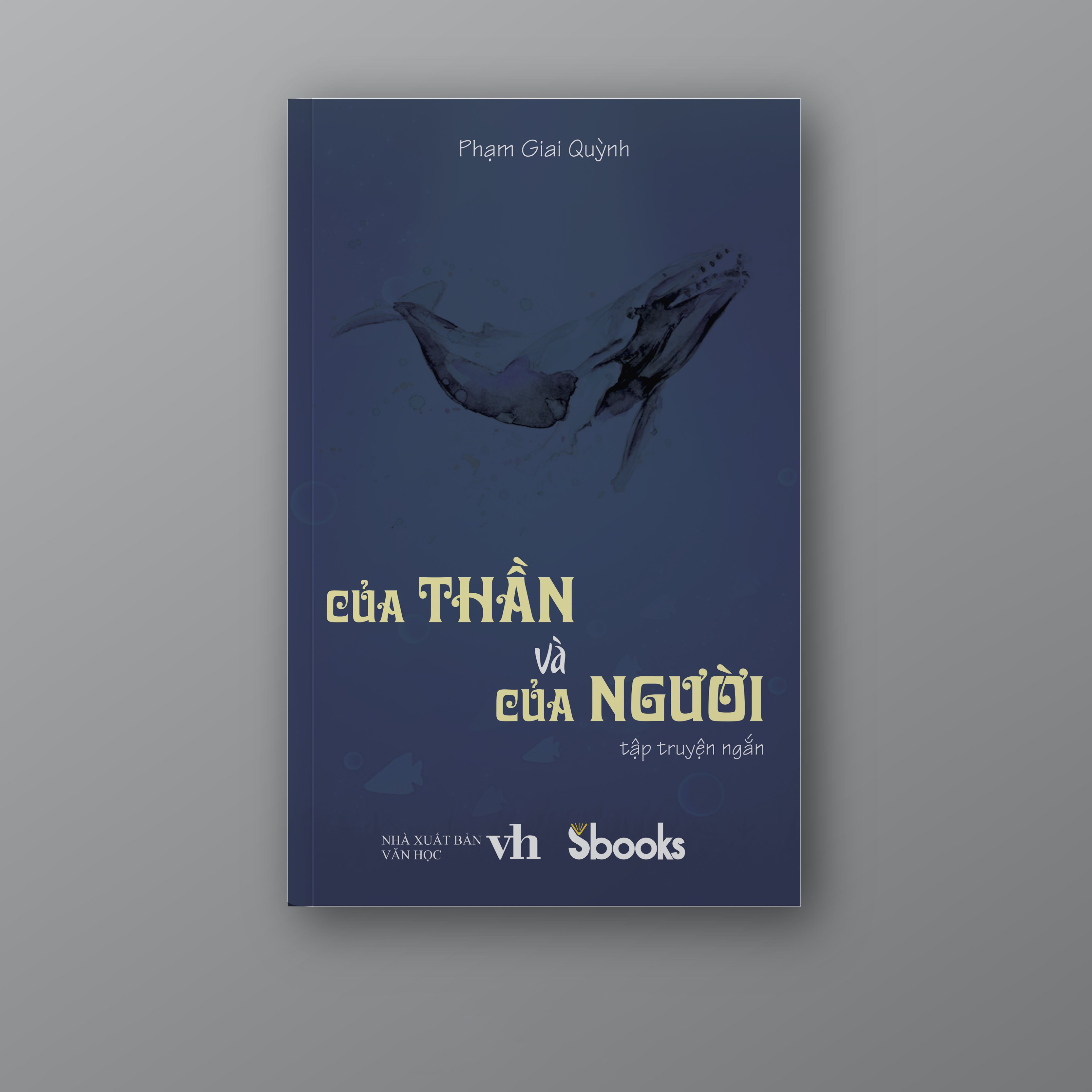 Của Thần và Của Người - Phạm Giai Quỳnh