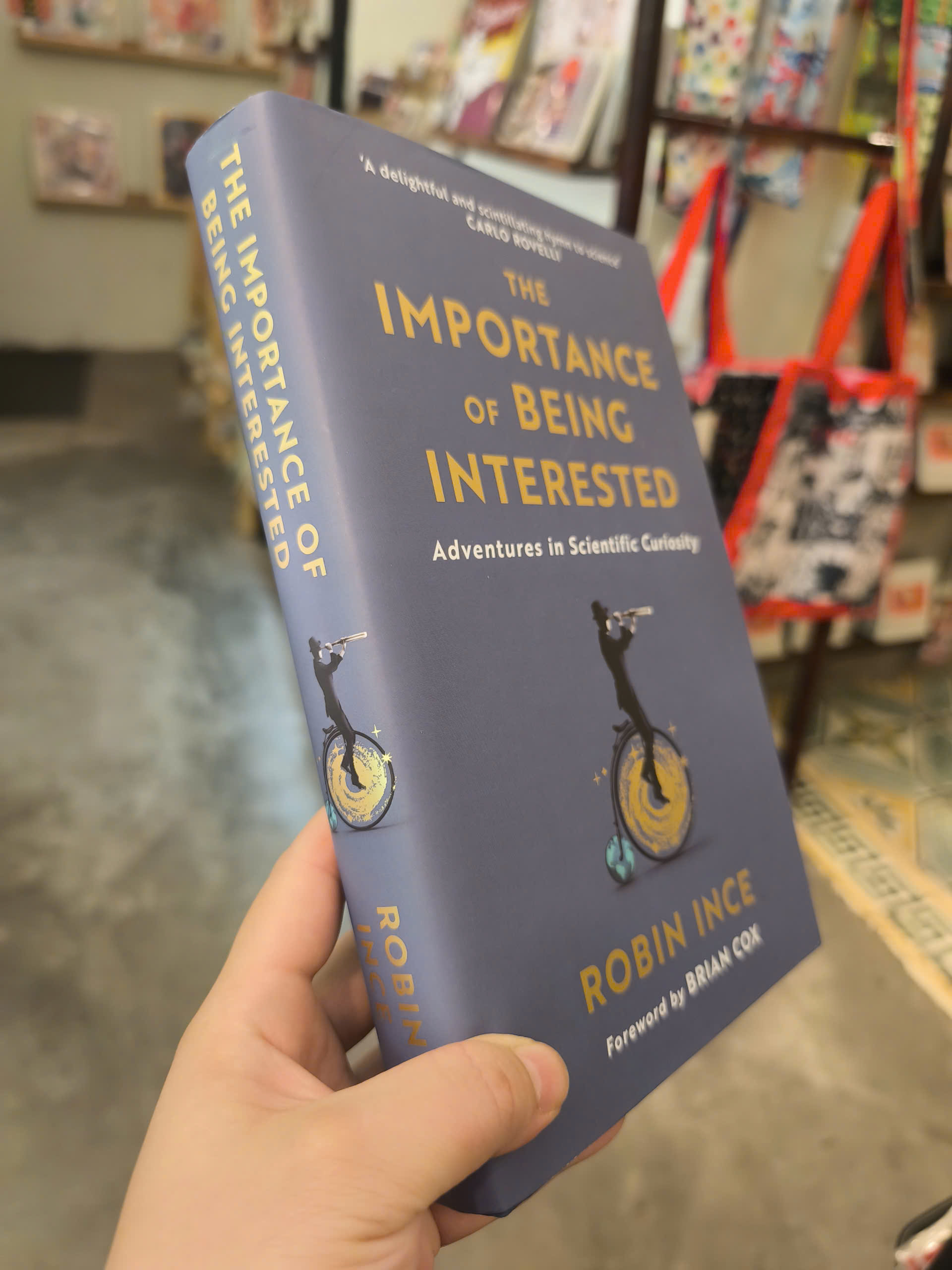Sách - The Importance of Being Interested: Adventures in Scientific Curiosity | Nonfiction / Science