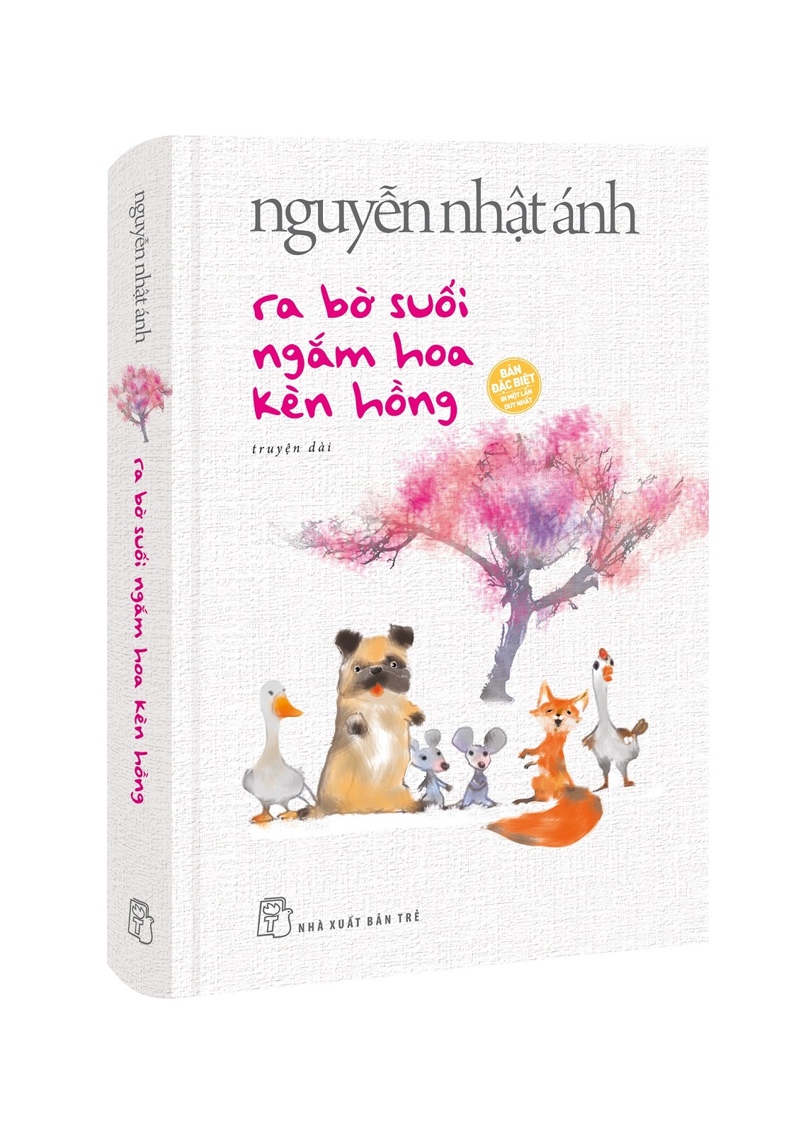 Nguyễn Nhật Ánh - Ra Bờ Suối Ngắm Hoa Kèn Hồng - Bìa Cứng