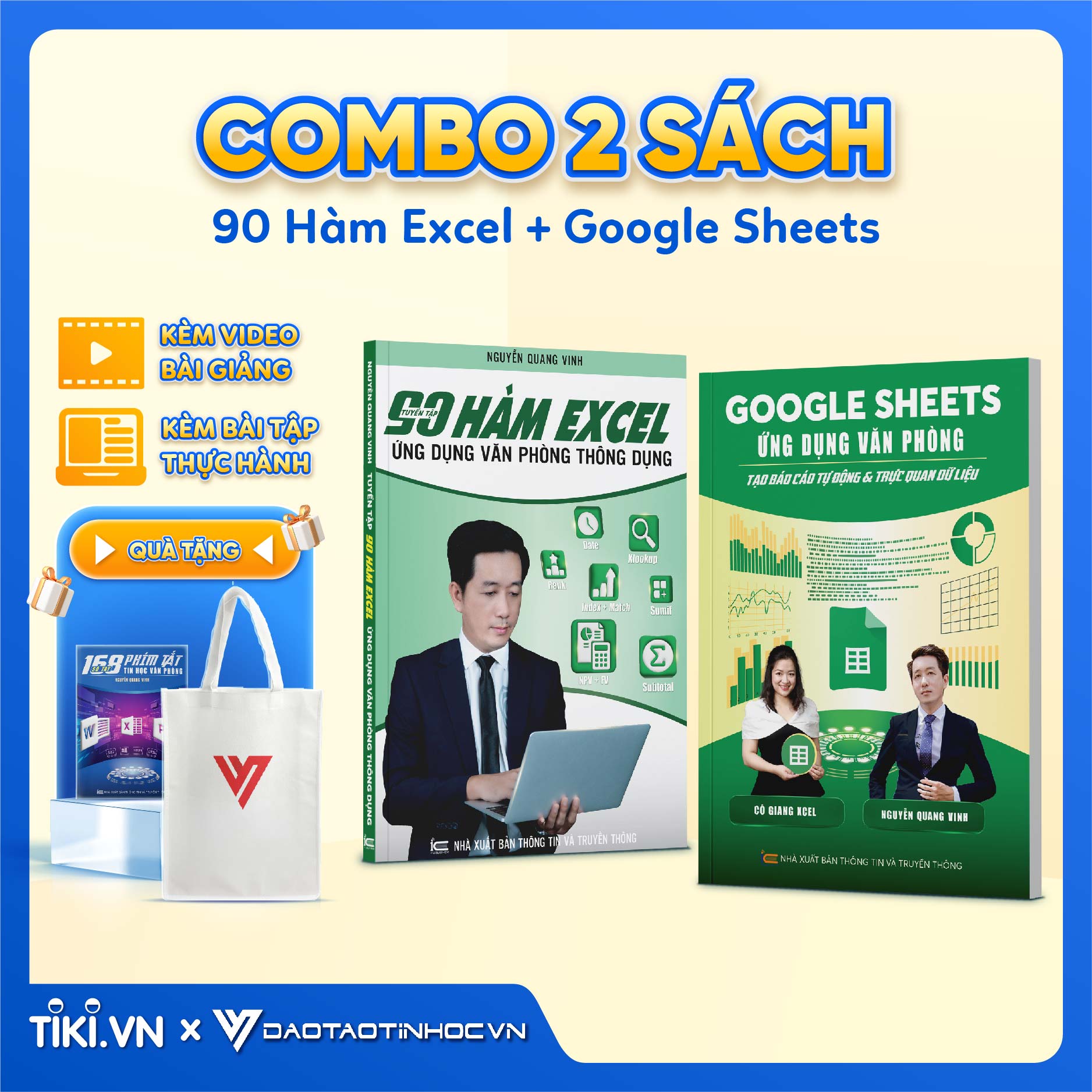 Combo 2 sách Google Sheet và 90 Hàm Excel ĐÀO TẠO TIN HỌC Chuyên Ứng Dụng Văn Phòng
