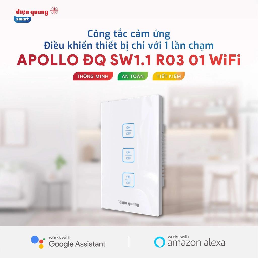 Công Tắc Cảm Ứng Apollo Điện Quang ĐQ SW1.1 R 03 01 WiFi - Màu trắng, 3 nút 3 kênh điều khiển ON/OFF