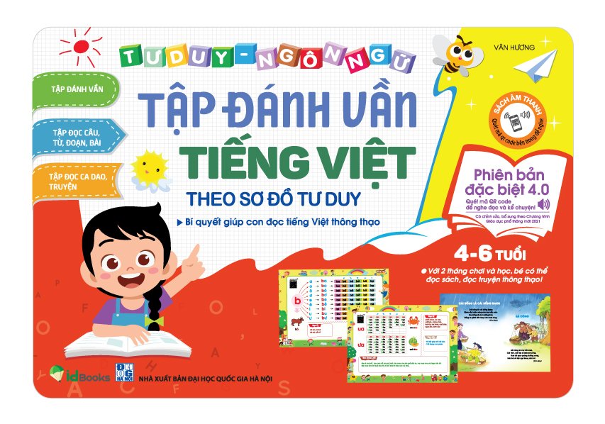 Tập Đánh Vần Tiếng Việt - Theo sơ đồ tư duy (Phiên bản Đặc biệt 4.0 Quét mã QR nghe Đọc và Kể chuyện))