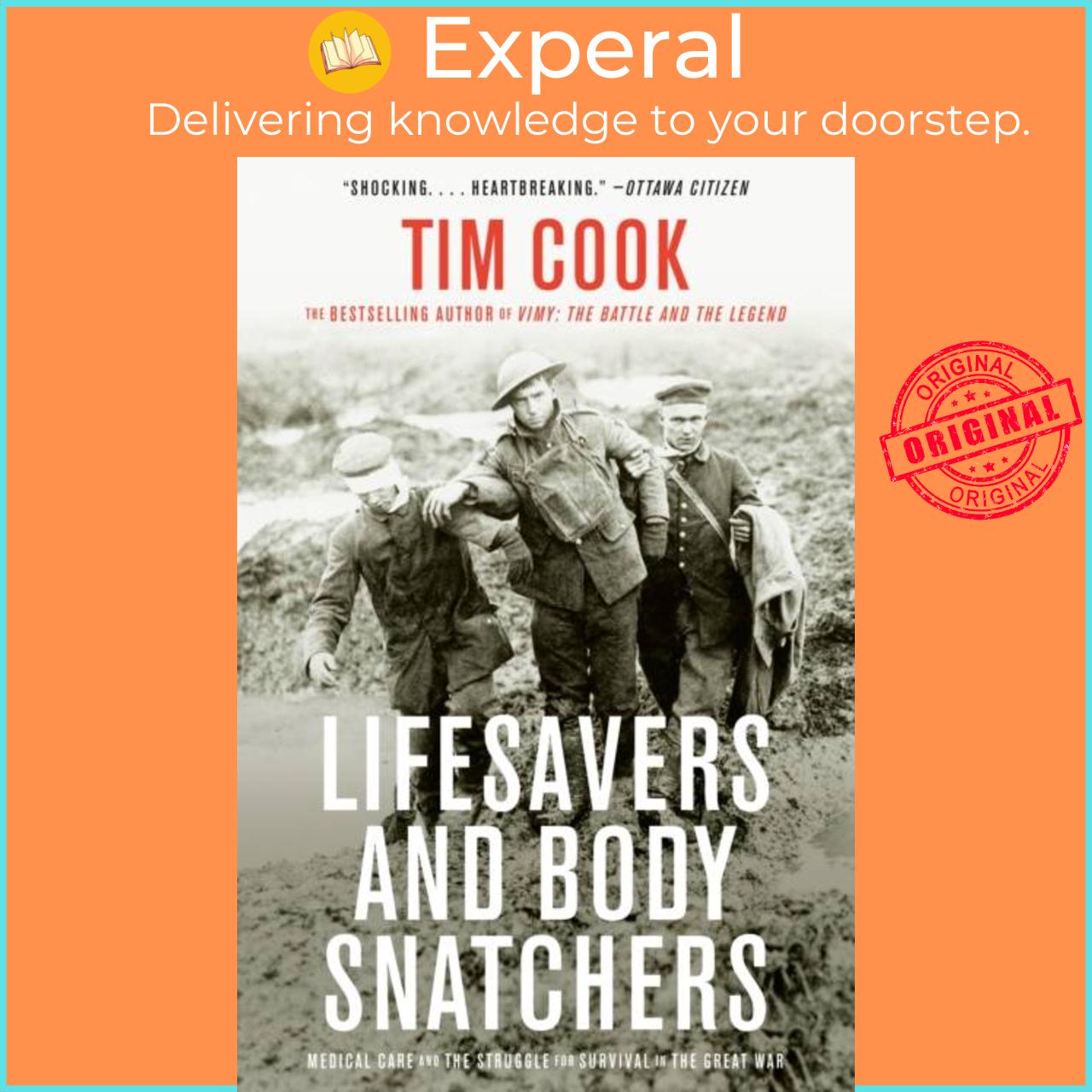 Sách - Lifesavers And Body Snatchers by Tim Cook (UK edition, paperback)