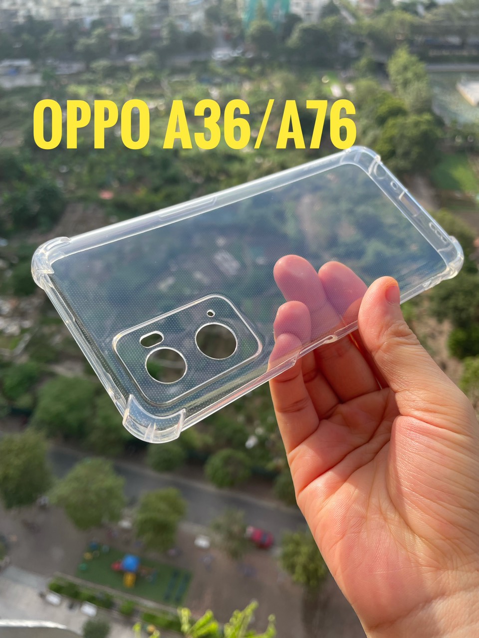 Ốp Lưng cho Oppo A76, A36 Dẻo Trong Suốt Chống Sốc Có Gù Bảo Vệ 4 Gốc