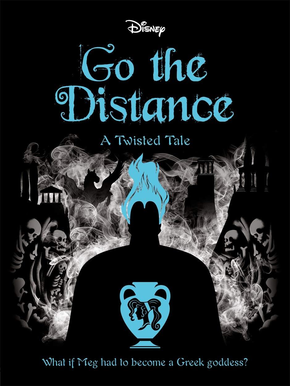 Disney Hercules: Go The Distance (A Twisted Tales)