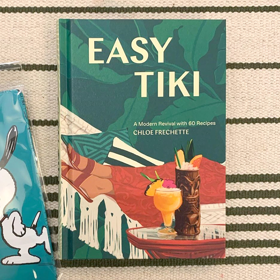 Easy Tiki : A Modern Revival with 60 Recipes (Hardback)
