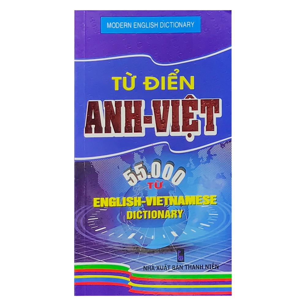 Từ Điển Anh - Việt 55.000 Từ