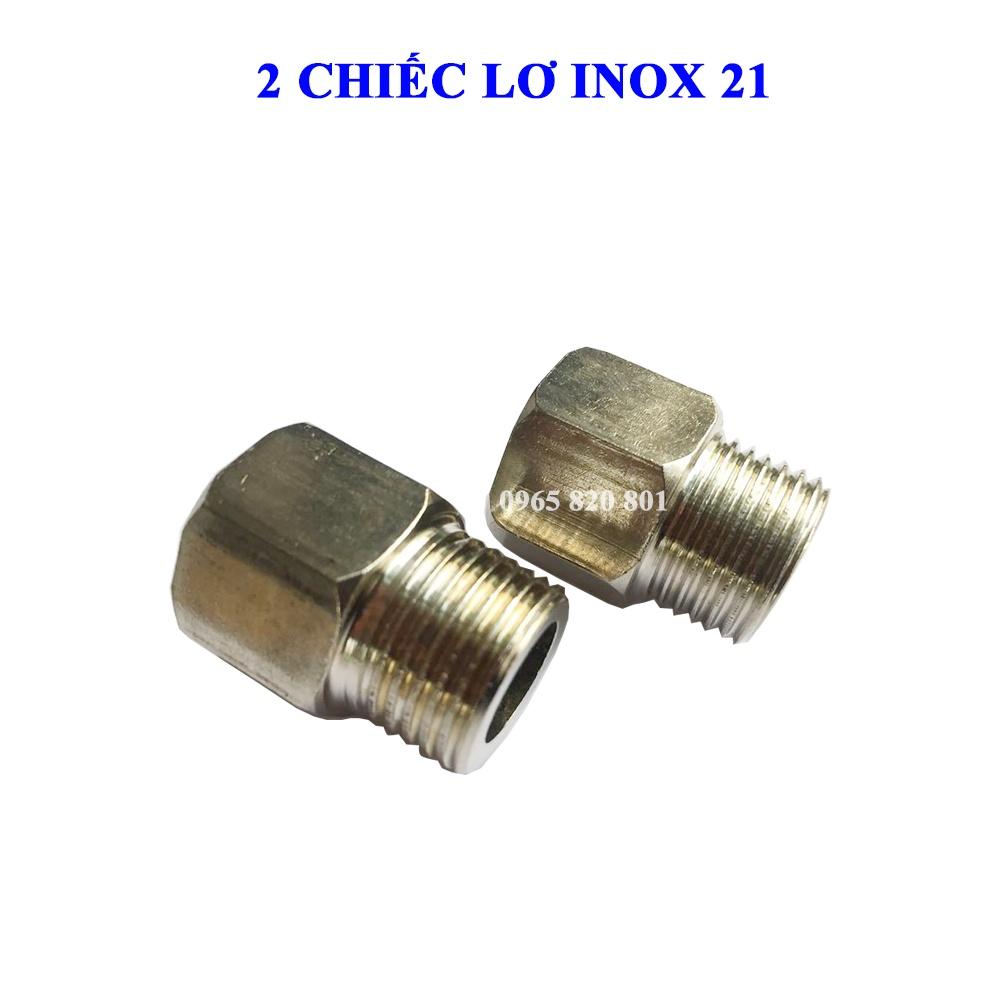 lơ inox 304 ren ngoài 21mm-ren trong 21mm