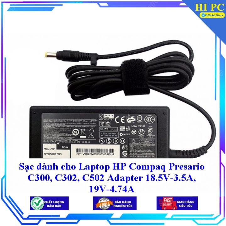 Sạc dành cho Laptop HP Compaq Presario C300 C302 C502 Adapter 18.5V-3.5A 19V-4.74A - Kèm Dây nguồn - Hàng Nhập Khẩu