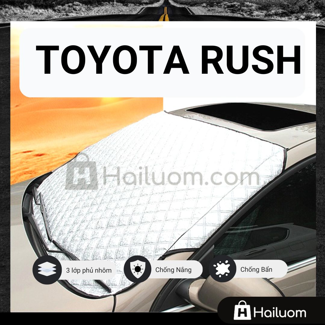 Tấm Che Nắng Kính Lái ô tô TOYOTA RUSH - Tấm Che Nắng ô tô Cao Cấp