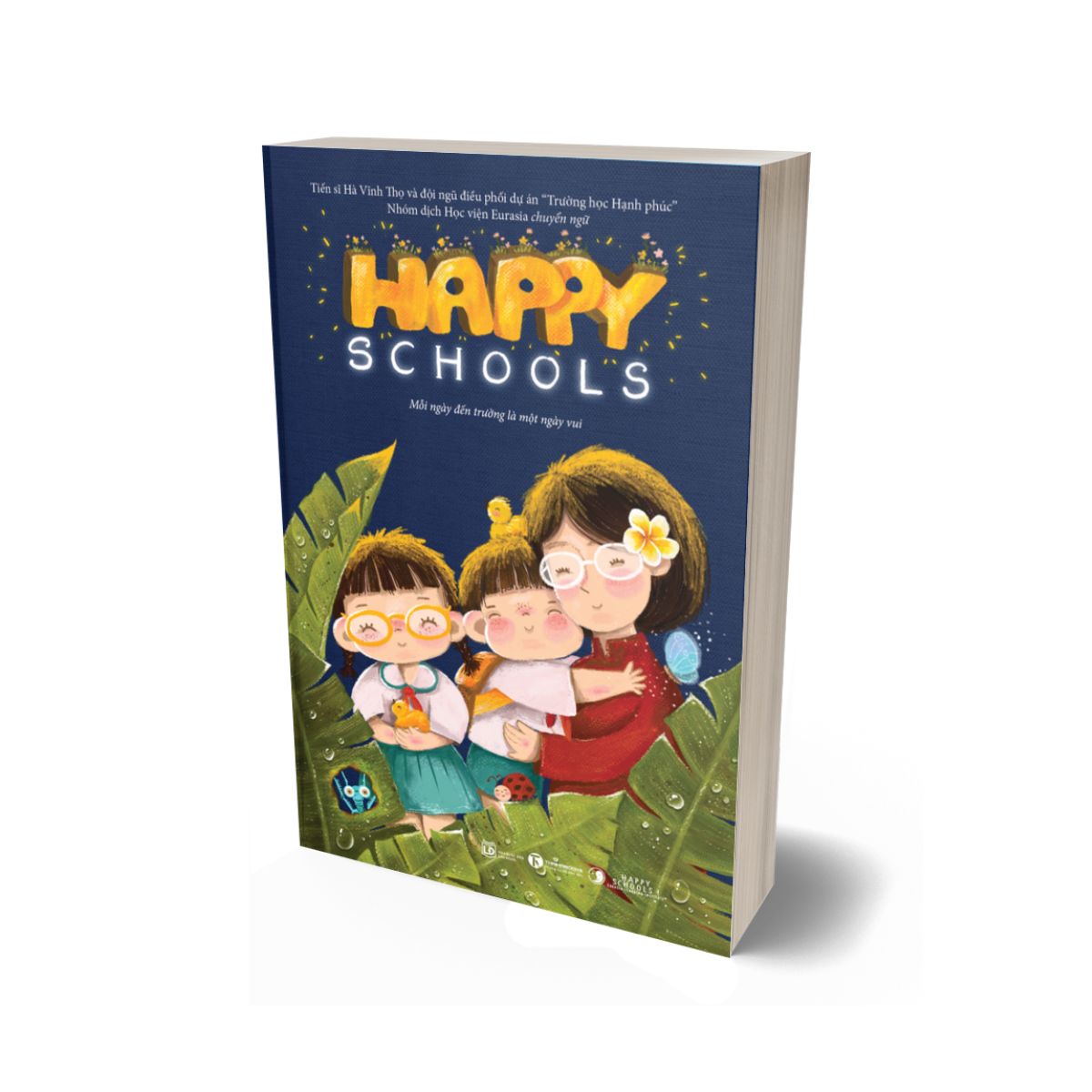 Happy Schools - Mỗi Ngày Đến Trường Là Một Ngày Vui