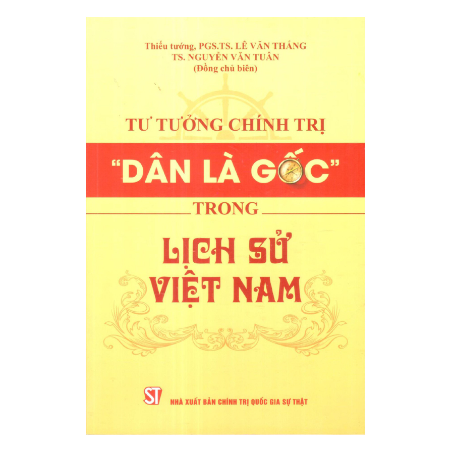 Tư Tưởng Chính Trị “Dân Là Gốc “ Trong Lịch Sử Việt Nam