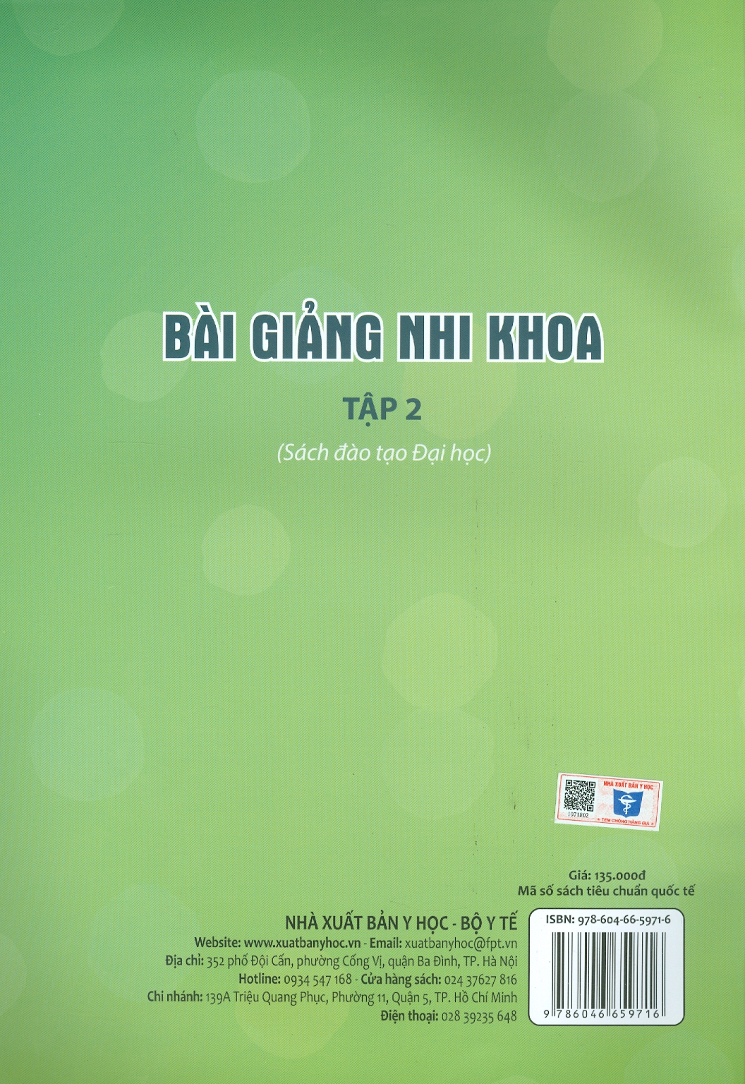 Bài Giảng Nhi Khoa, Tập 2 (Sách đào tạo Đại học) (Tái bản lần thứ hai có sửa chữa và bổ sung)