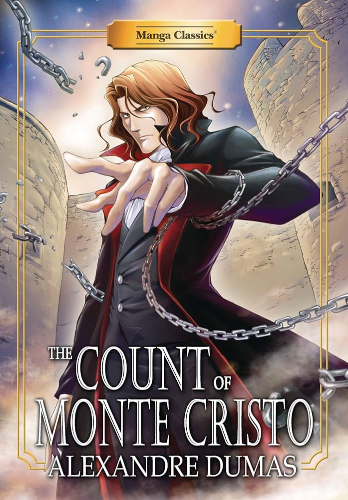 Manga Classics Count Of Monte Cristo : New Edition