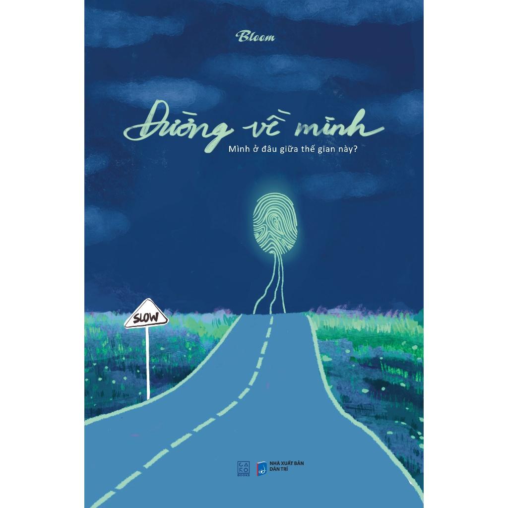 Đường về mình - Bloom - Bản Quyền
