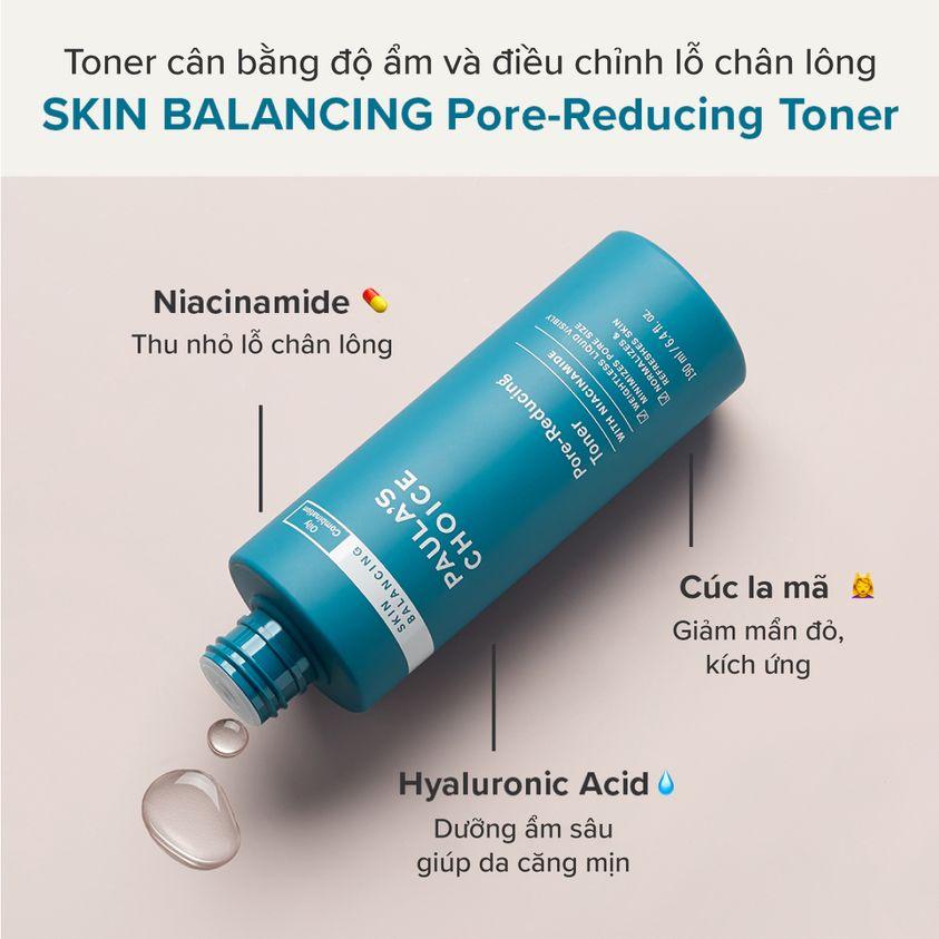 Toner cải thiện lỗ chân lông cho da dầu mụn Paula's Choice Skin Balancing Pore Reducing Toner