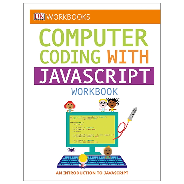 Dk Workbooks: Computer Coding With Javascript Workbook