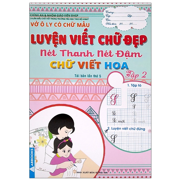 Vở Ô Ly Có Chữ Mẫu Luyện Viết Chữ Đẹp - Nét Thanh Nét Đậm, Chữ Viết Hoa - Tập 2