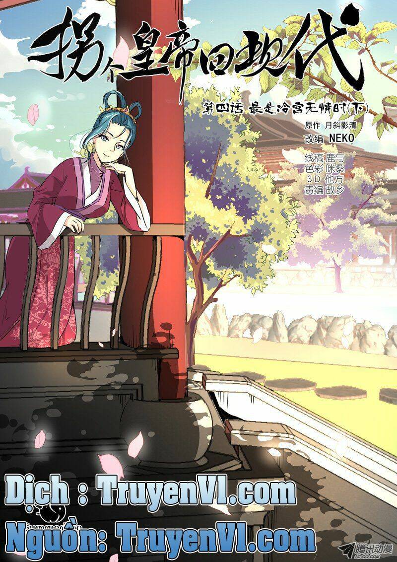 bắt cóc hoàng đế về hiện đại chapter 11 1