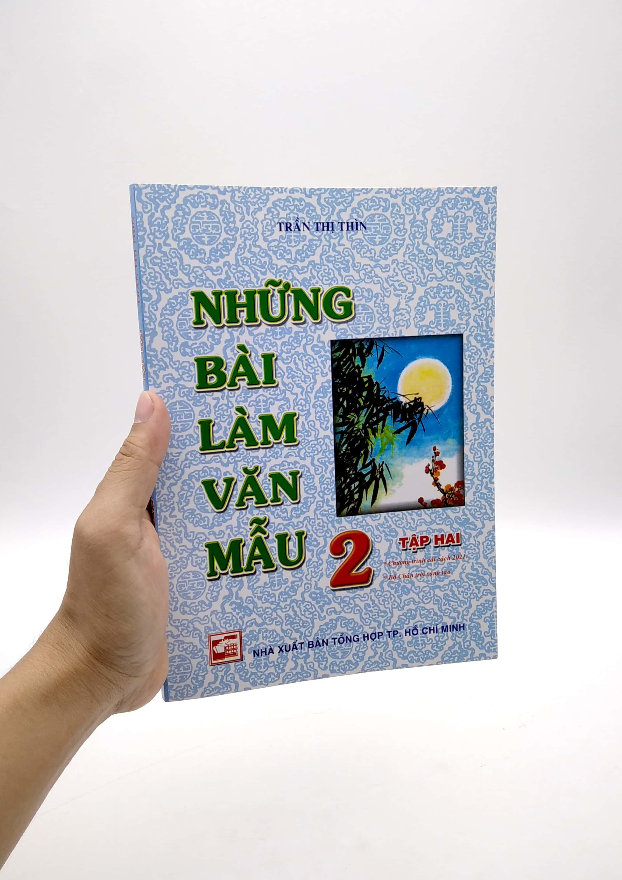 Những Bài Làm Văn Mẫu 2 - Tập 2 (Bộ Chân Trời Sáng Tạo)