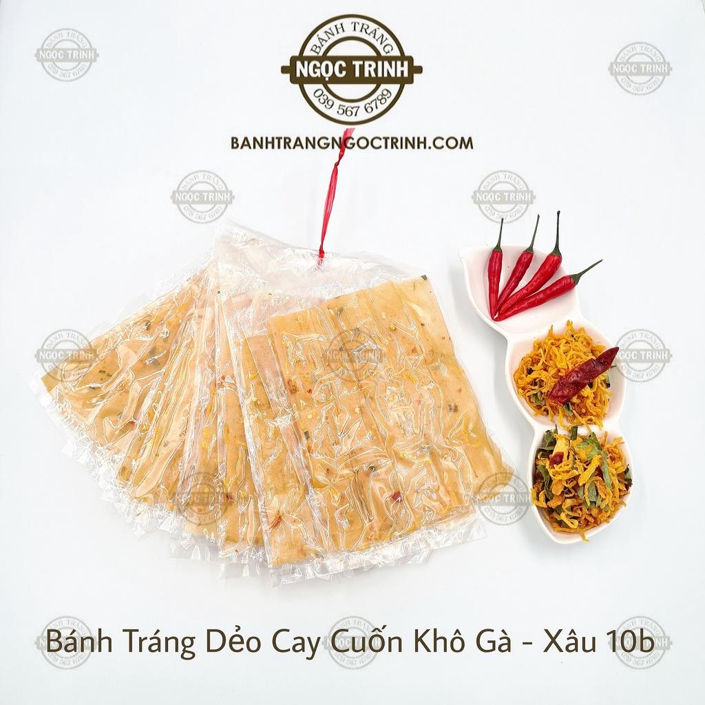 Bánh tráng dẻo cay cuốn khô gà (Xâu 10/túi) cực ngon bánh tráng Ngọc Trinh