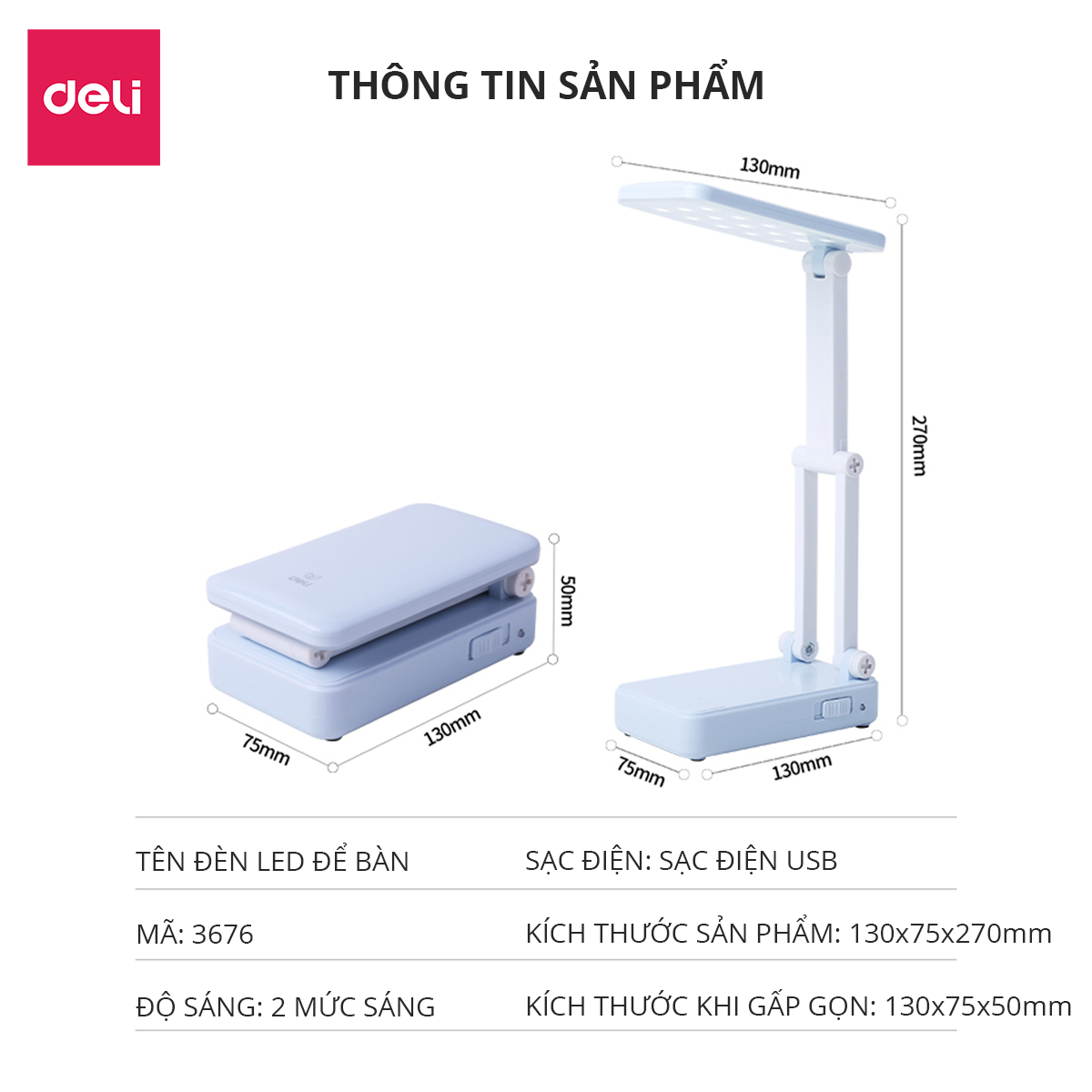 Đèn học để bàn tích điện gấp gọn Deli - 2 mức độ sáng -Đọc sách, làm việc (Học sinh, Sinh viên, Văn phòng) - 3676