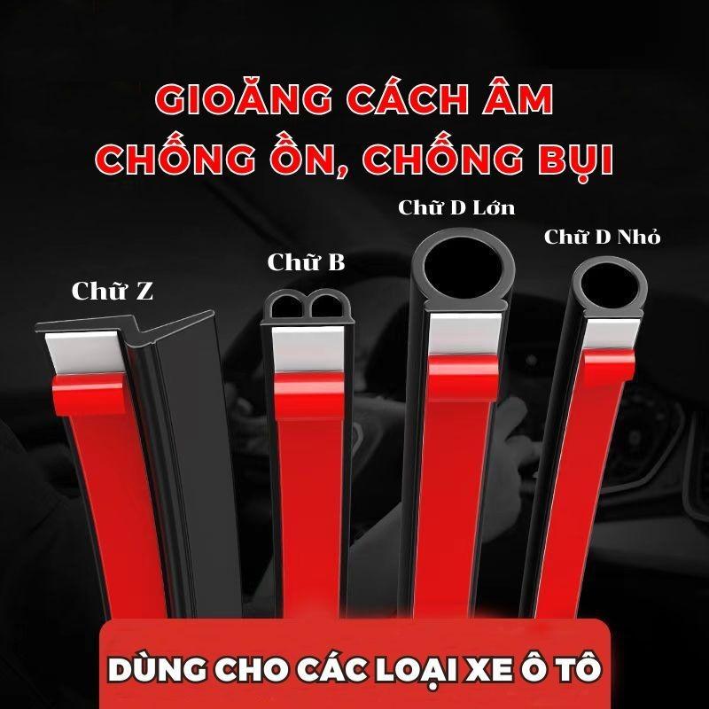 Gioăng Cao Su Chữ D, P, T, Z, U, B Chống Ồn Ô Tô, Dán Cửa Xe Chống Bụi - Keo Trợ Dính 3M Tăng Độ Kết Dính