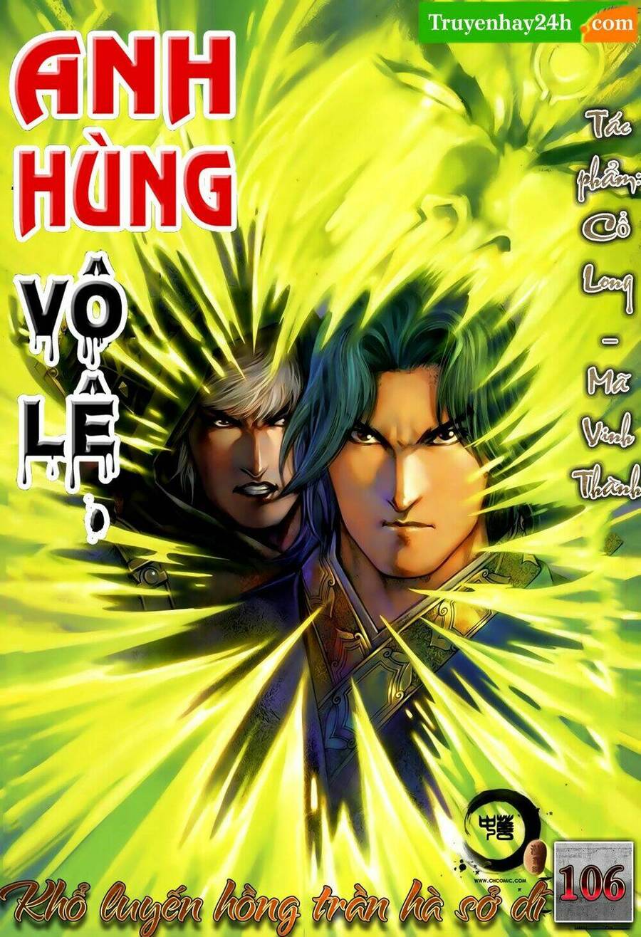 anh hùng vô lệ chapter 106 1