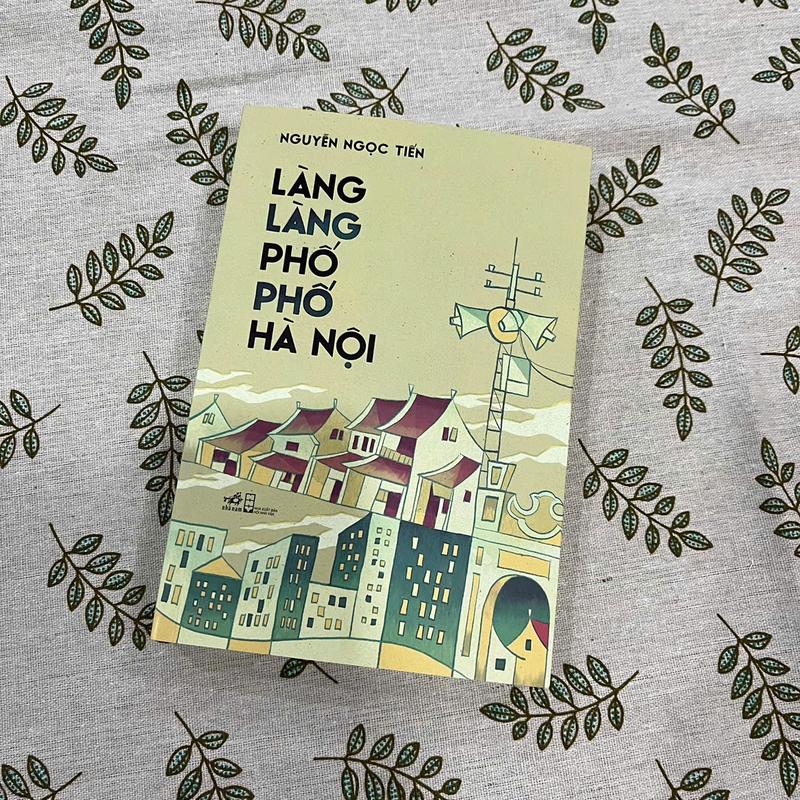 Sách - Làng Làng Phố Phố Hà Nội (Nhã Nam HCM)