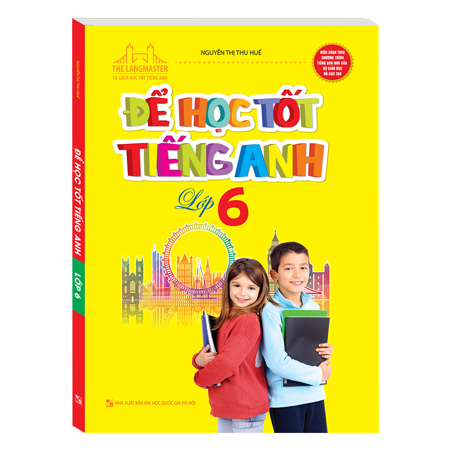 The Langmaster - Để Học Tốt Tiếng Anh Lớp 6