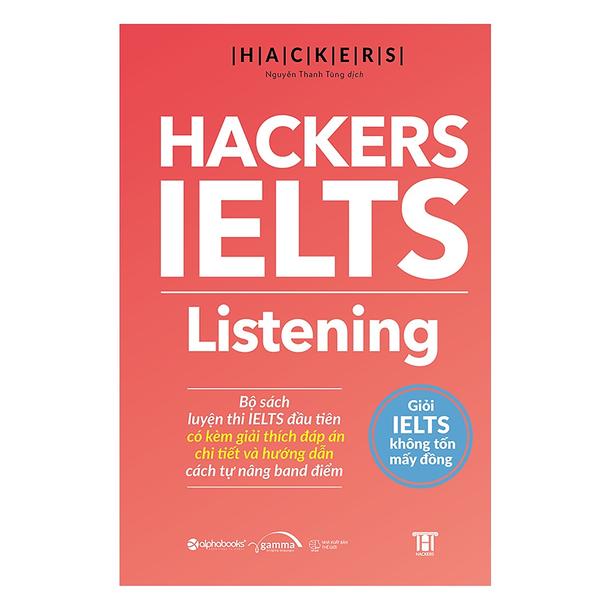 Combo Trọn Bộ 4 Cuốn Hackers IELTS ( Listening + Reading + Speaking + Writing ) ( Quà Tặng: Cây Viết Kute' )