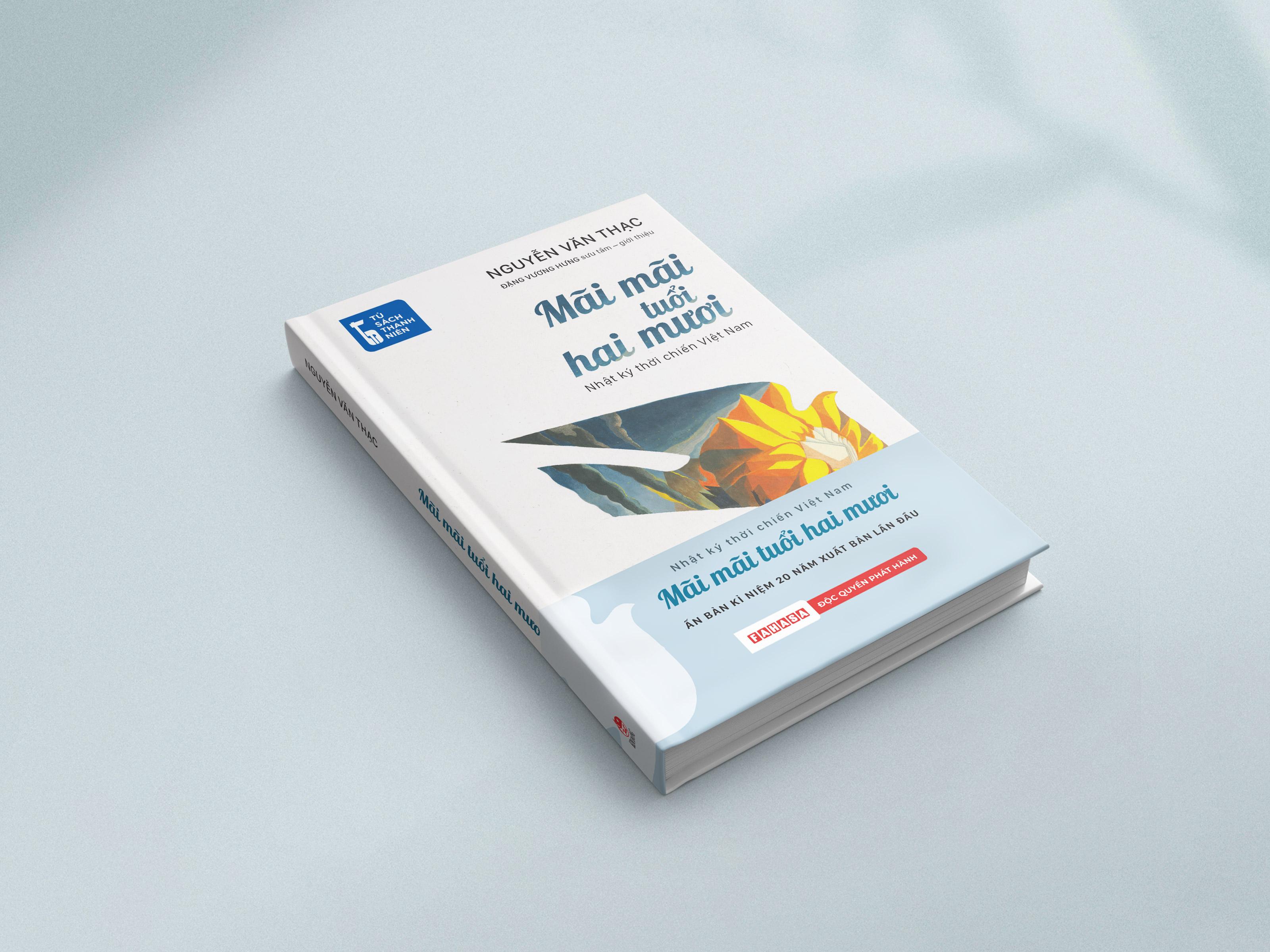 Sách - Tủ Sách Thanh Niên - Mãi Mãi Tuổi Hai Mươi - Nhật Ký Thời Chiến Việt Nam - Bìa Cứng - Độc Quyền Fahasa