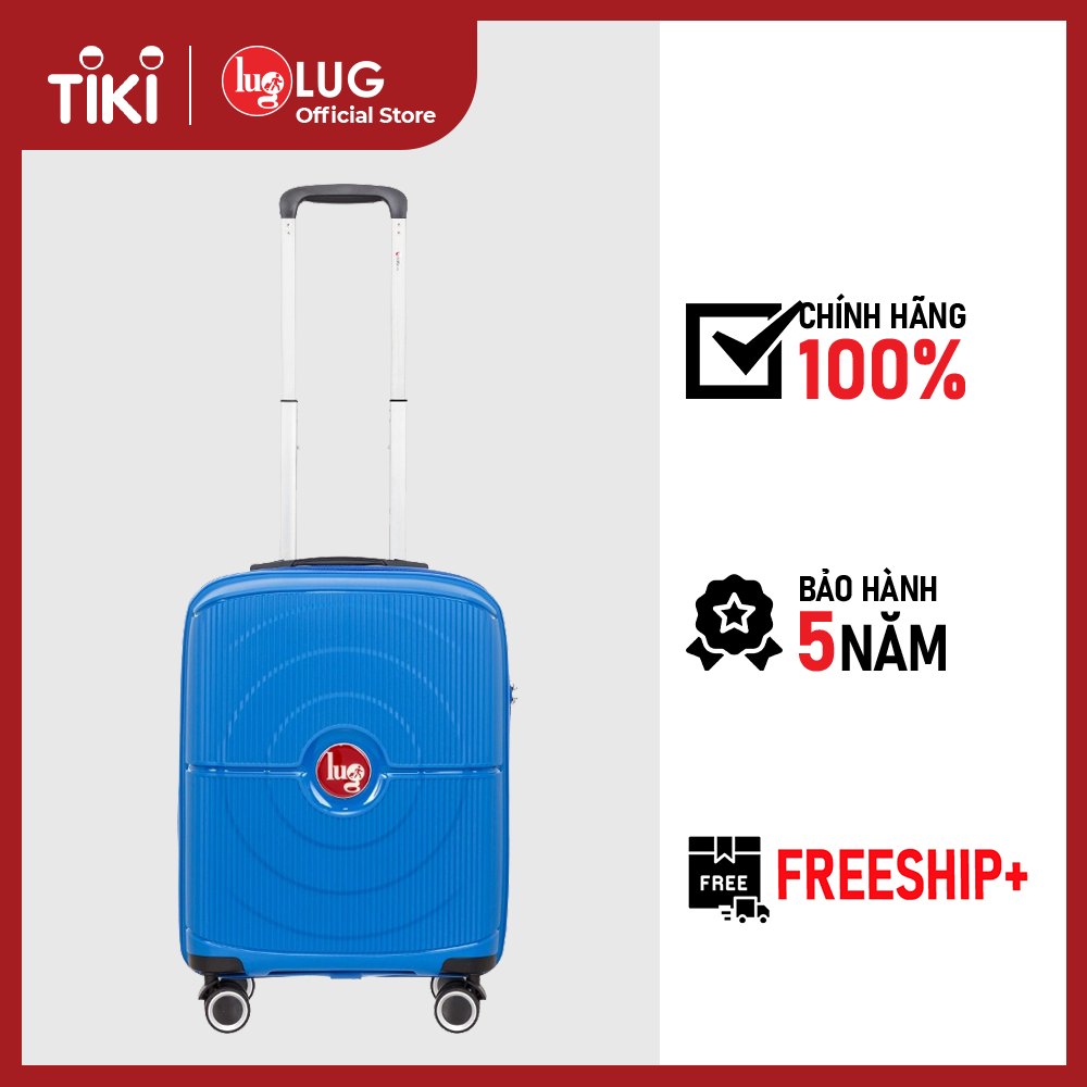 Vali Kéo LUG S20/S24/S28 PP04 Nhựa PP Chống Bể Vỡ, Dây Kéo Đôi Chống Rạch Trộm