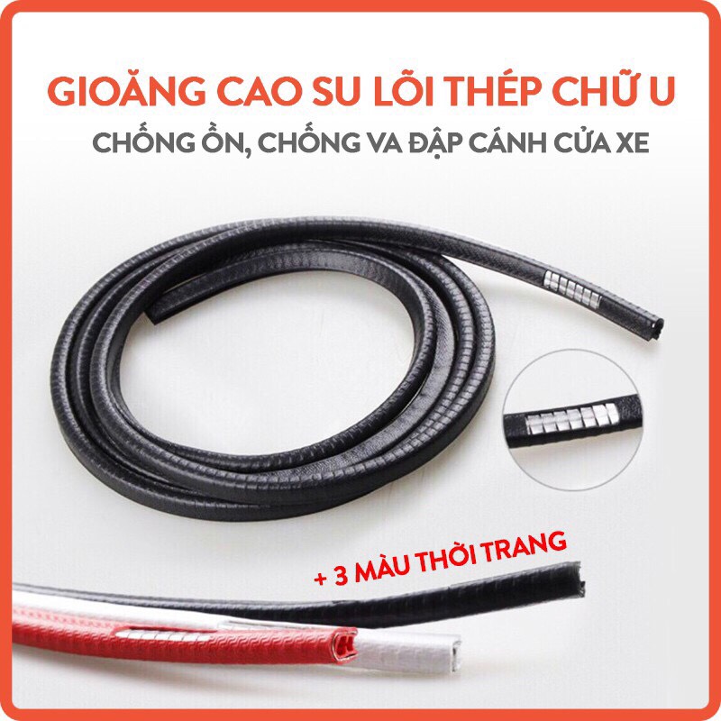 Gioăng Cao Su CHữ U Lõi Thép - Nẹp Viền Cửa Xe Chống Va Đập 5M
