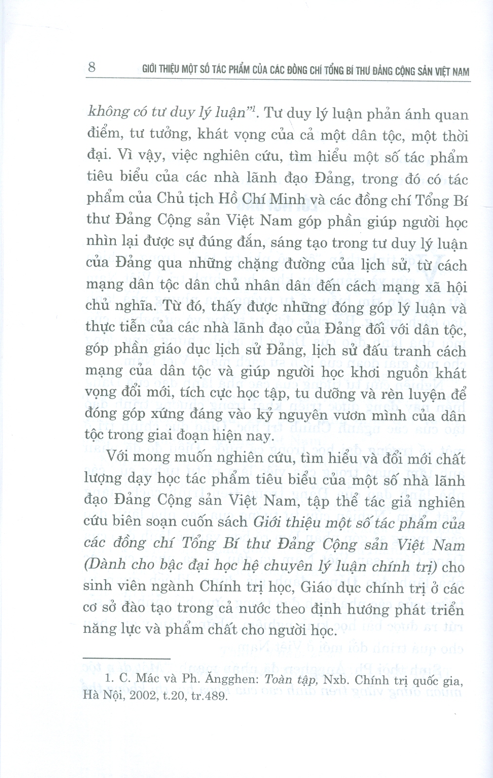 Giới Thiệu Một Số Tác Phẩm Của Các Đồng Chí Tổng Bí Thư Đảng Cộng Sản Việt Nam (Dành Cho Bậc Đại Học Hệ Chuyên Lý Luận Chính Trị)