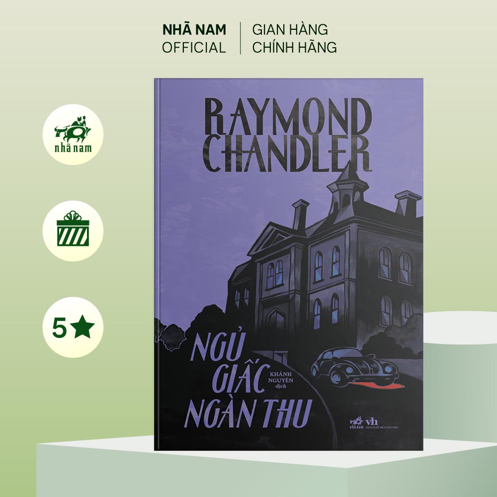 Sách - Ngủ giấc ngàn thu -  RAYMOND CHANDLER - Nhã Nam Official