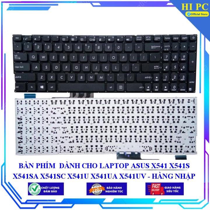 BÀN PHÍM DÀNH CHO LAPTOP ASUS X541 X541S X541SA X541SC X541U X541UA X541UV - Hàng Nhập Khẩu mới 100%