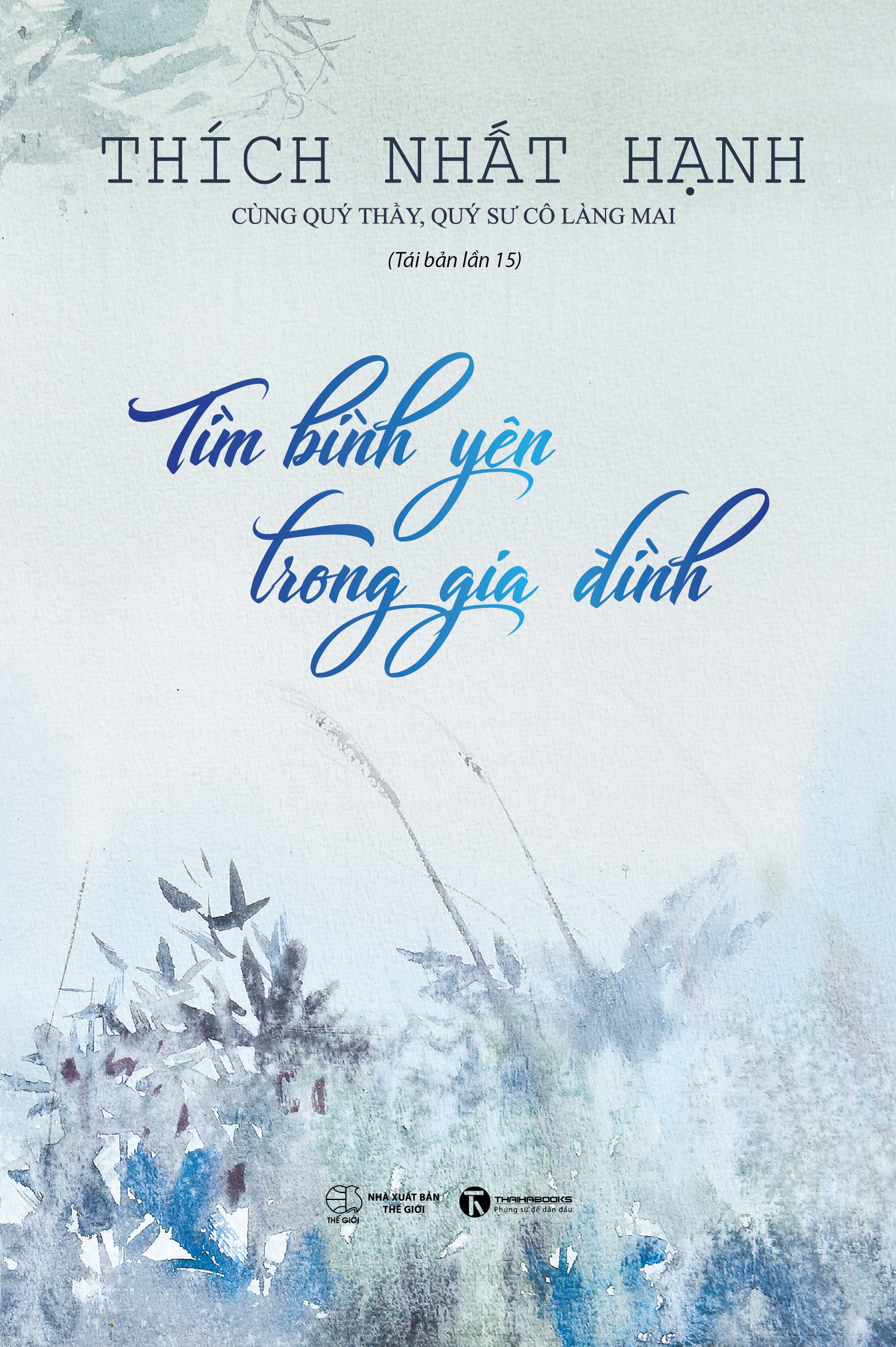 Tìm Bình Yên Trong Gia Đình (Tái Bản)