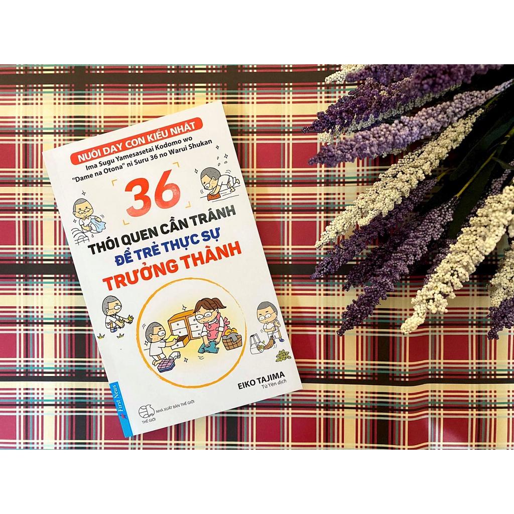 36 Thói Quen Cần Tránh Để Trẻ Thực Sự Trưởng Thành - Bản Quyền