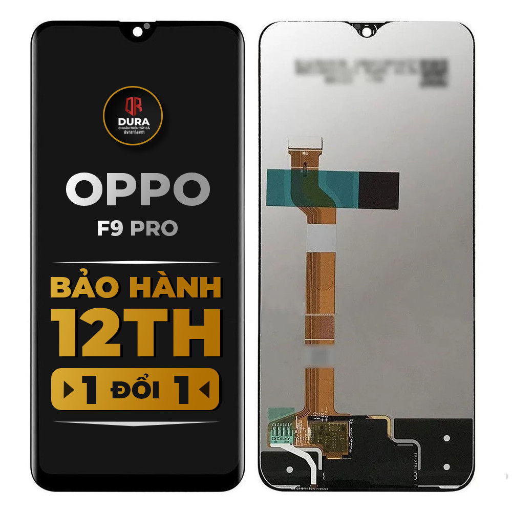 Màn hình DURA điện thoại O.p.p.o F9/A7X/F9 Pro/R.e.a.l.m.e 2 Pro/R.e.a.l.m.e U1 hàng chính hãng