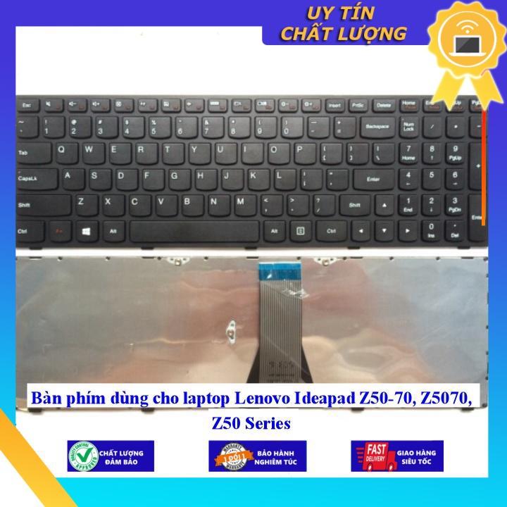 Bàn phím dùng cho laptop Lenovo Ideapad Z50-70 Z5070 Z50 Series - Hàng Nhập Khẩu New Seal